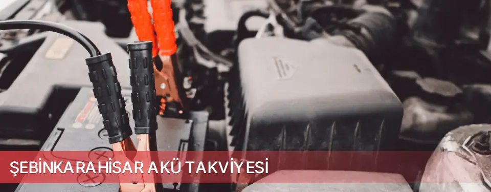 Şebinkarahisar İlçemi Akü Takviyesi